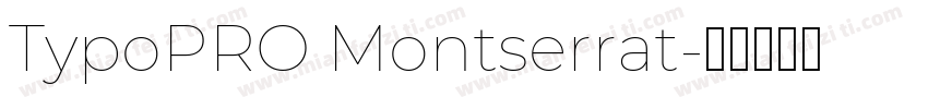 TypoPRO Montserrat字体转换